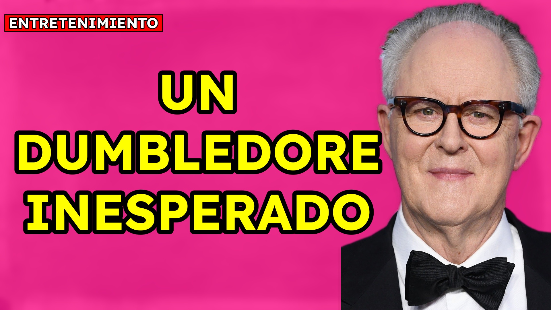 John Lithgow Un Dumbledore inesperado